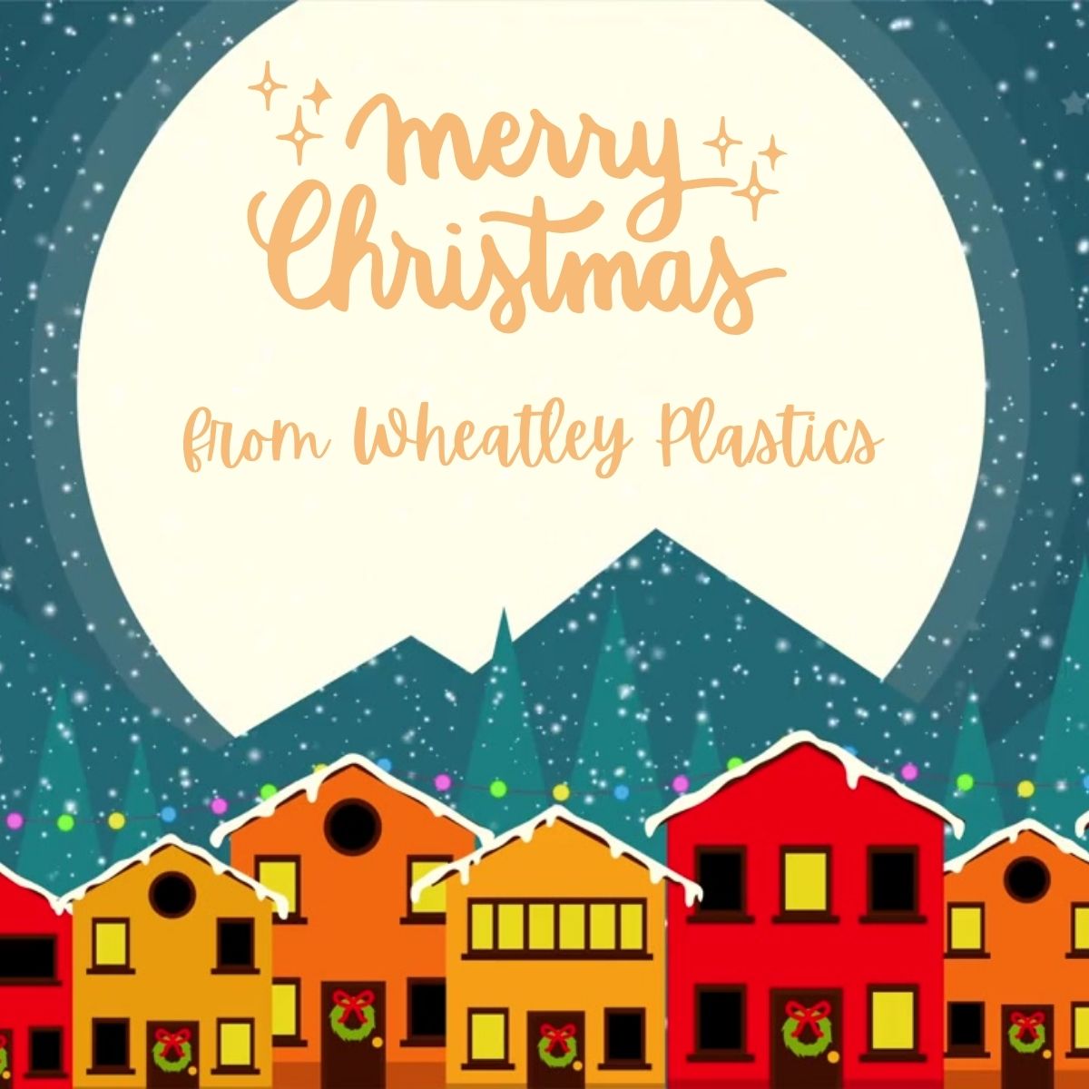 Merry Christmas 2023 from Wheatley Plastics